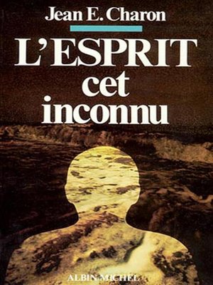 cover image of L'Esprit, cet inconnu